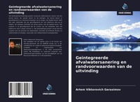 Artem Viktorovich Gerasimov | GeïNtegreerde Afvalwatersanering En...