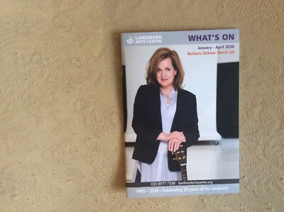 Landmark Arts Centr WHAT S ON GUIDE Jan to April 2020