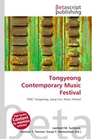Lambert M. Surhone (U. A.) | Tongyeong Contemporary Music Festival | Taschenbuch