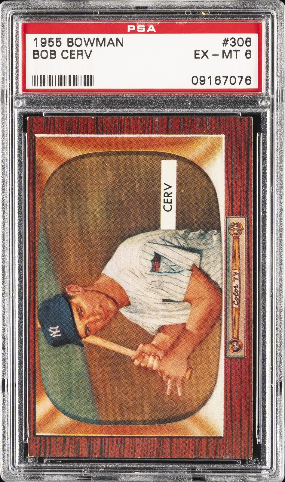 1955 BOWMAN #306 BOB CERV PSA 6