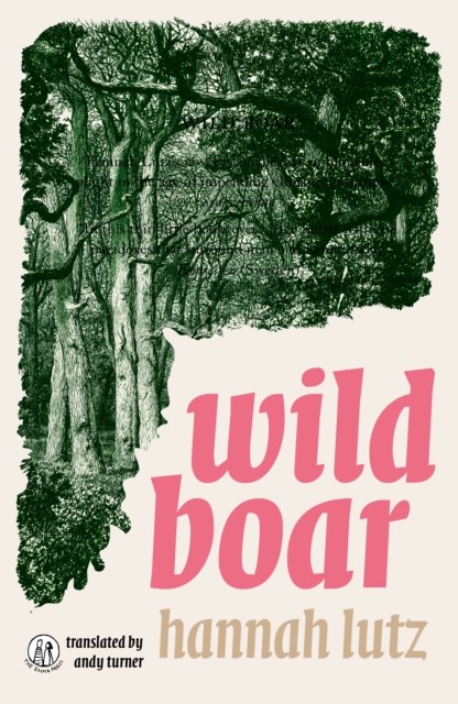 Wild Boar by Hannah Lutz (Paperback Book)