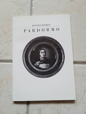 Manfred Matheis + Pardormo (limitierte Ausgabe Nr. 12/98) + Maelström Verlag