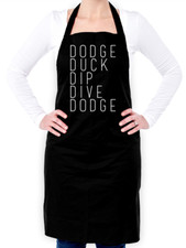 Dodge Duck Dip Dive Dodge Unisex Apron - Dodgeball - Dodge Ball - Film - Movie