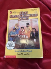 The Baby-Sitters Club Ser.: Stacey's Ex-Best Friend by Ann M. Martin (1992,...