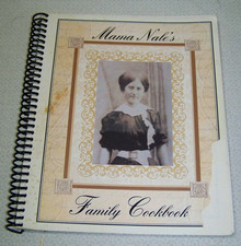 Mama Nale's Family Cookbook Descendants of Edward and Nettie Nale Tennessee