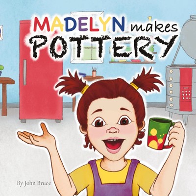 John Bruce | Madelyn Makes Pottery | Buch | Englisch (2023) | Zebulon Pottery