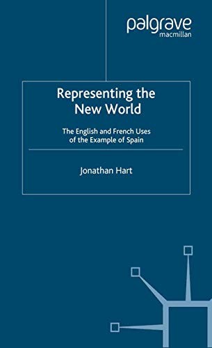 Representing the New World: The English and Fre. Hart**