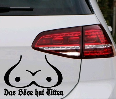DAS BÖSE HAT TITTEN AUFKLEBER Sticker fun lustig möpse tuning auto car