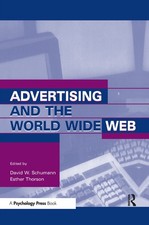 Advertising and the World Wide Web (Advertising and Consumer Psychology)