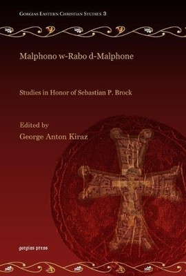 George A Kiraz Malphono w-Rabo d-Malphone (Gebundene Ausgabe)