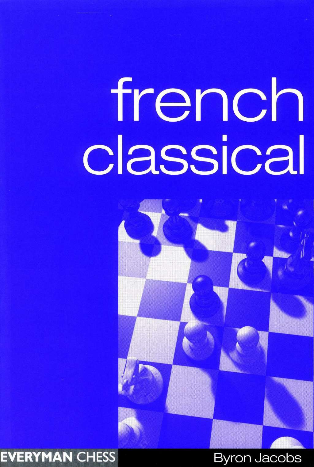 French Classical (Everyman Chess), Jacobs, Byron, Very Good Book