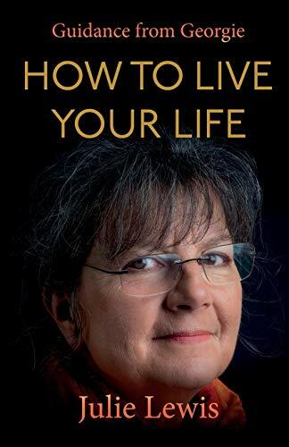 How to Live Your Life.by Georgie, Lewis  New 9781838590208 Fast Free Shipping**