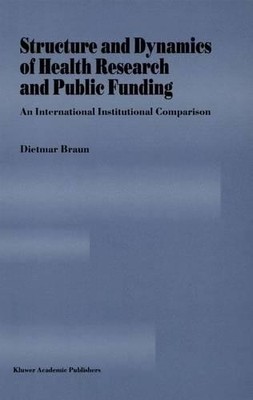 Structure and Dynamics of Health Research and Public Funding - 9789401741194