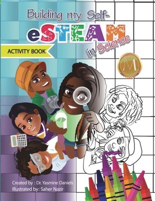 BUILDING MY SELF-ESTEAM IN SCIENCE ACTIV by DANIELS, YASMINE Paperback Self Help