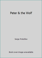 Peter  the Wolf by Serge Prokofiev