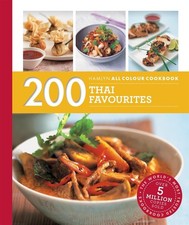Hamlyn All Colour Cookery: 200 Thai Favourites: Hamlyn All Colour Cookbook by Oi