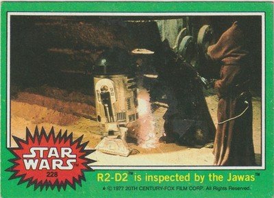 1977 Topps STAR WARS Series 4 Green #228  R2-D2 is inspected by the Jawas