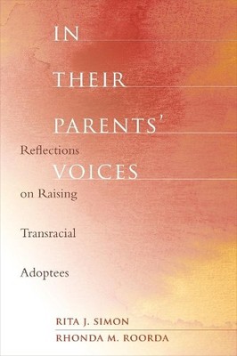In Their Parents' Voices by Rita Simon, Rhonda Roorda - 9780231141369