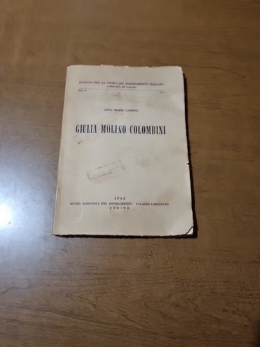 Giulia Molino Colombini [Paperback] Anna Maria Carena prezzo ebay