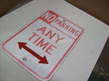 10 Used Authentic Street Sign - NO PARKING ANYTIME