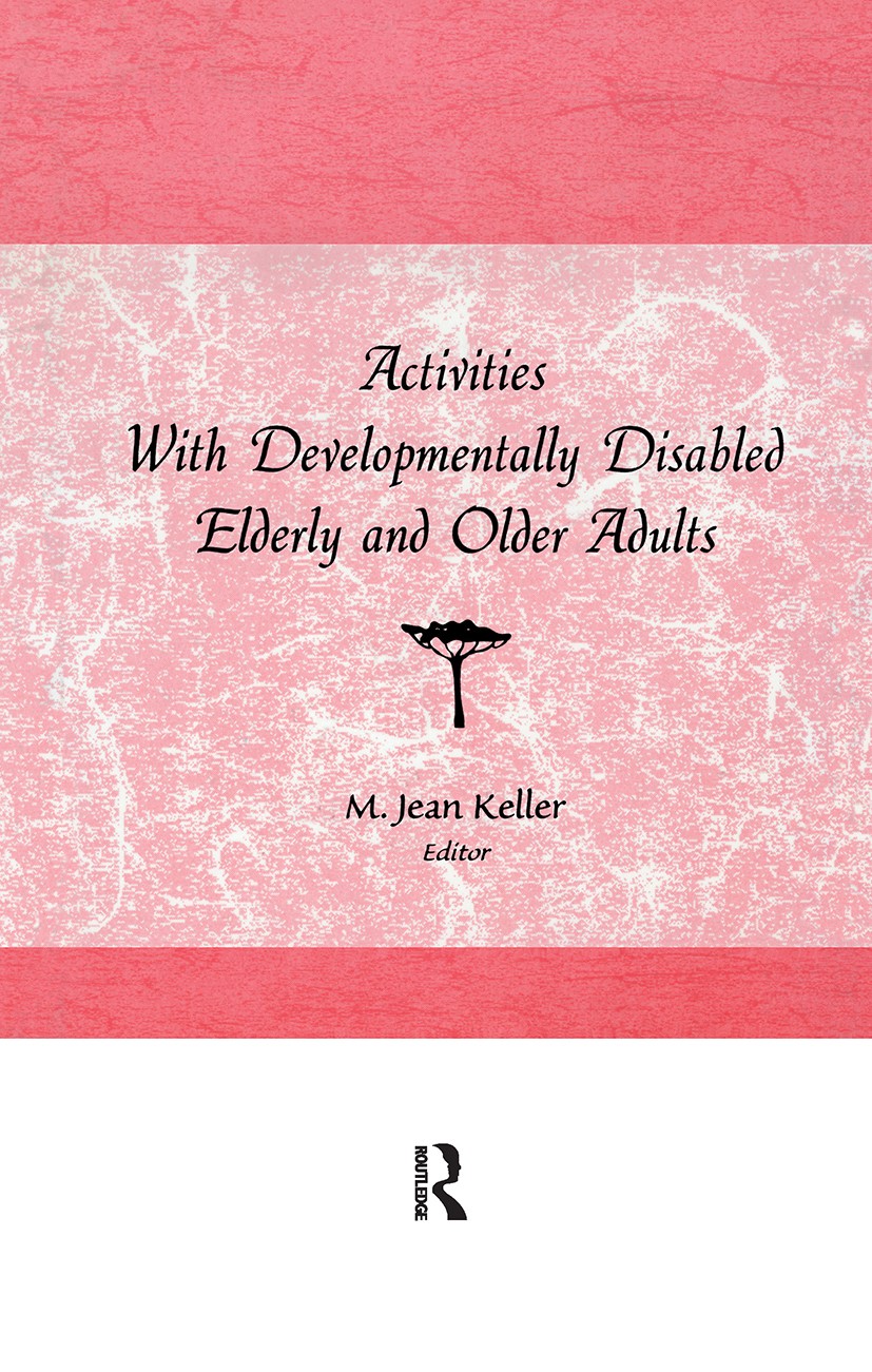 Activities With Developmentally Disabled Elderly and Older Adults