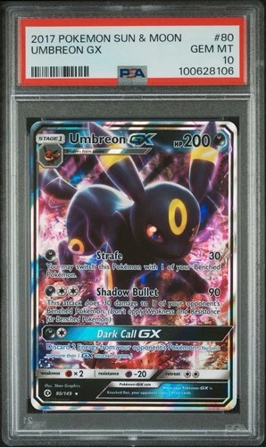 PSA 10 Umbreon GX Ultra Rare 80/149 Sun & Moon Base Set English Pokémon Gem Mint