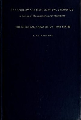 The Spectral Analysis of Time Series Hardcover Lambert H. Koopman