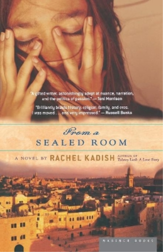 Rachel Kadish From a Sealed Room (Tascabile)