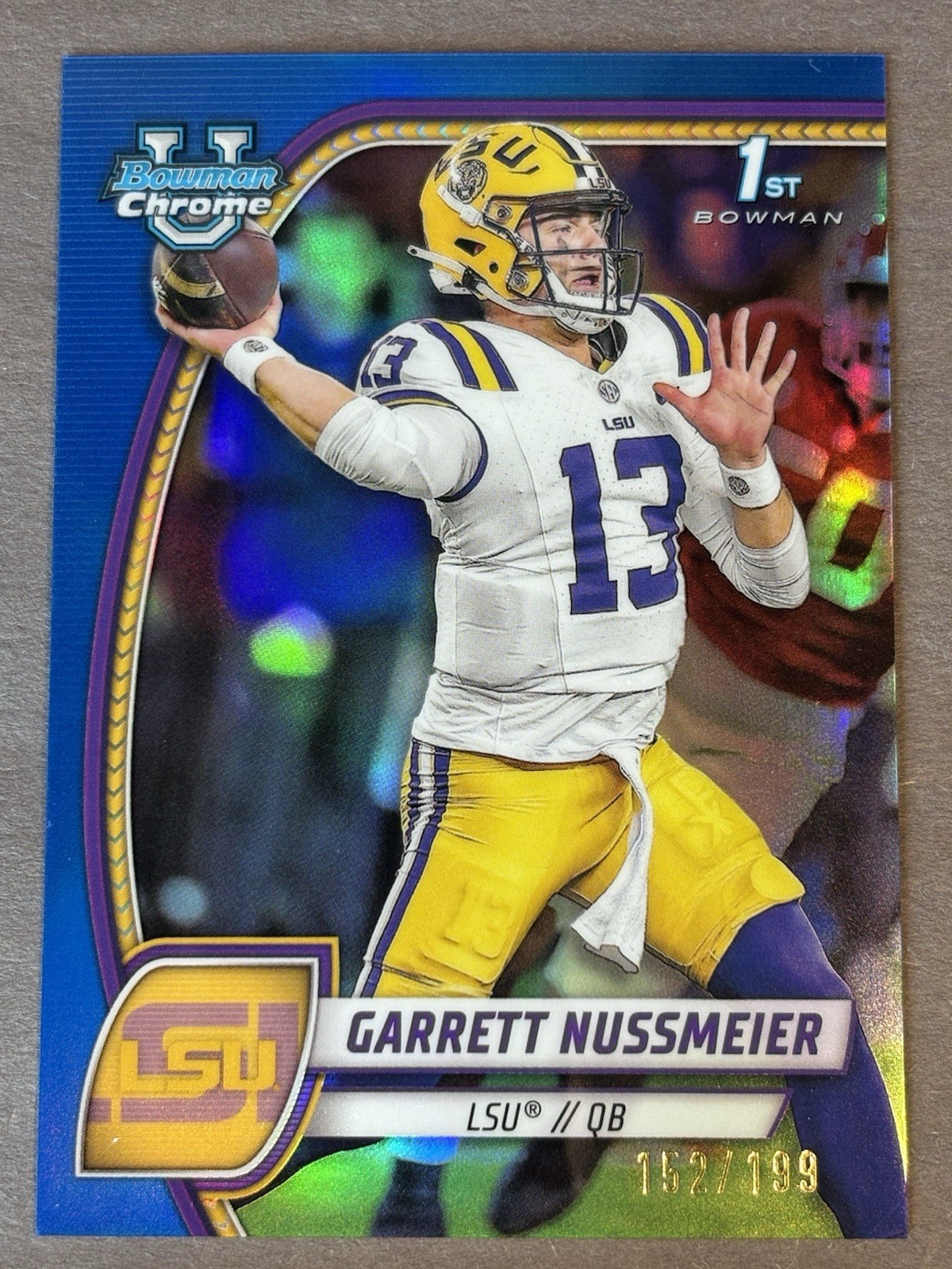 2024 Bowman Chrome University Garrett Nussmeier Blue Refractor /199 #5 LSU