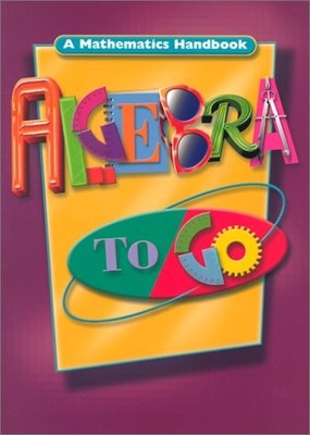 Algebra to Go: A Mathematics Handbook - Great Source Education Group - Good ...