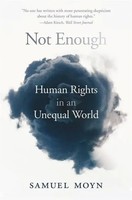Not Enough | Human Rights In An Unequal World | Samuel Moyn | Taschenbuch | 2020