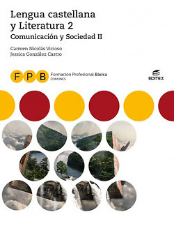 LENGUA CASTELLANA Y LITERATURA 2 COMUNICACION Y SOCIEDAD 2 FORMACION PROFESIONAL