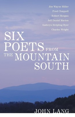 John Lang | Six Poets from the Mountain South | Taschenbuch | Englisch (2010)