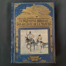 L-6302. The Ingenious Hidalgo Don Quixote Of La Mancha. SOPENA Publishing, 1940.