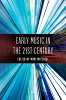 Early Music In The 21St Century Mimi Mitchell Taschenbuch Englisch 2025