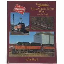 Trackside Milwaukee Road West Jim Boyd Morning Sun 2006 First Print HCDJ