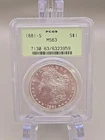 1881-S Morgan Silver Dollar $1 - PCGS MS63