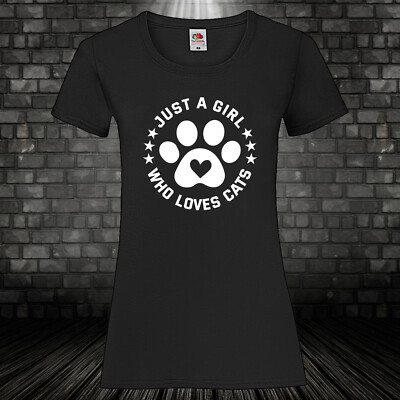 Cat T-Shirt Katze Just a Girl who loves cats Shirt Catlover Kult Damen XS-5XL