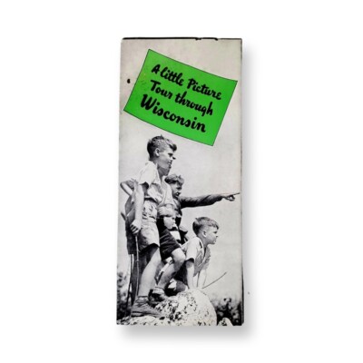 1950s A Little Picture Tour Through Wisconsin Travel Brochure WI Conservation