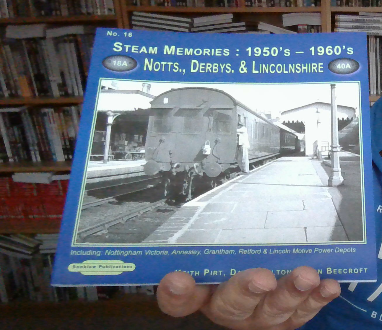 Steam Memories 1950's-1960's Notts, D..., Beecroft, Don 9781907094941 NEW
