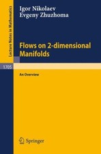 Flows on 2-Dimensional Manifolds : An Overview Igor, Zhuzhoma, Ev