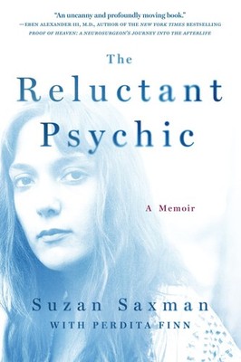 The Reluctant Psychic: A Memoir Finn, Perdita|Saxman, Suzan paperback Accept...
