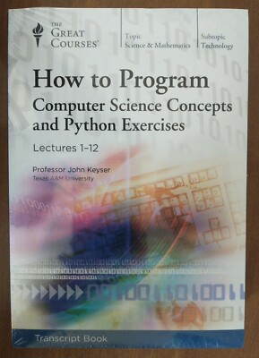 Great Courses How to Program: Computer Science Concepts and Python Exercises Set