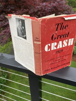 John Kenneth Galbraith ''The Great Crash of 1929'' HC/DJ 1st edition 1955
