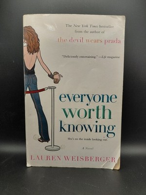 Book ''Everyone Worth Knowing'' Paperback Novel by Lauren Weisberger