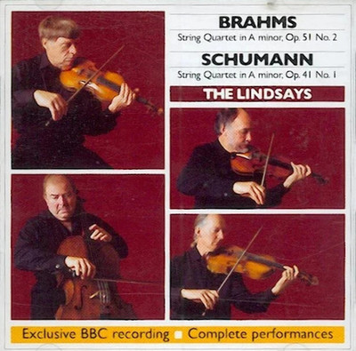 Brahms Schumann String Quartets The Lindsays Live 2003 BBC Music CD