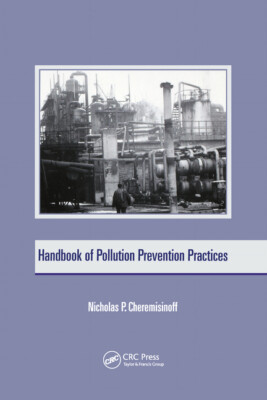 Handbook Of Pollution Prevention Practices