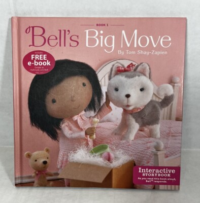 Bell's Big Move Book 1 by Tom Shay-Zapien Interactive Storybook