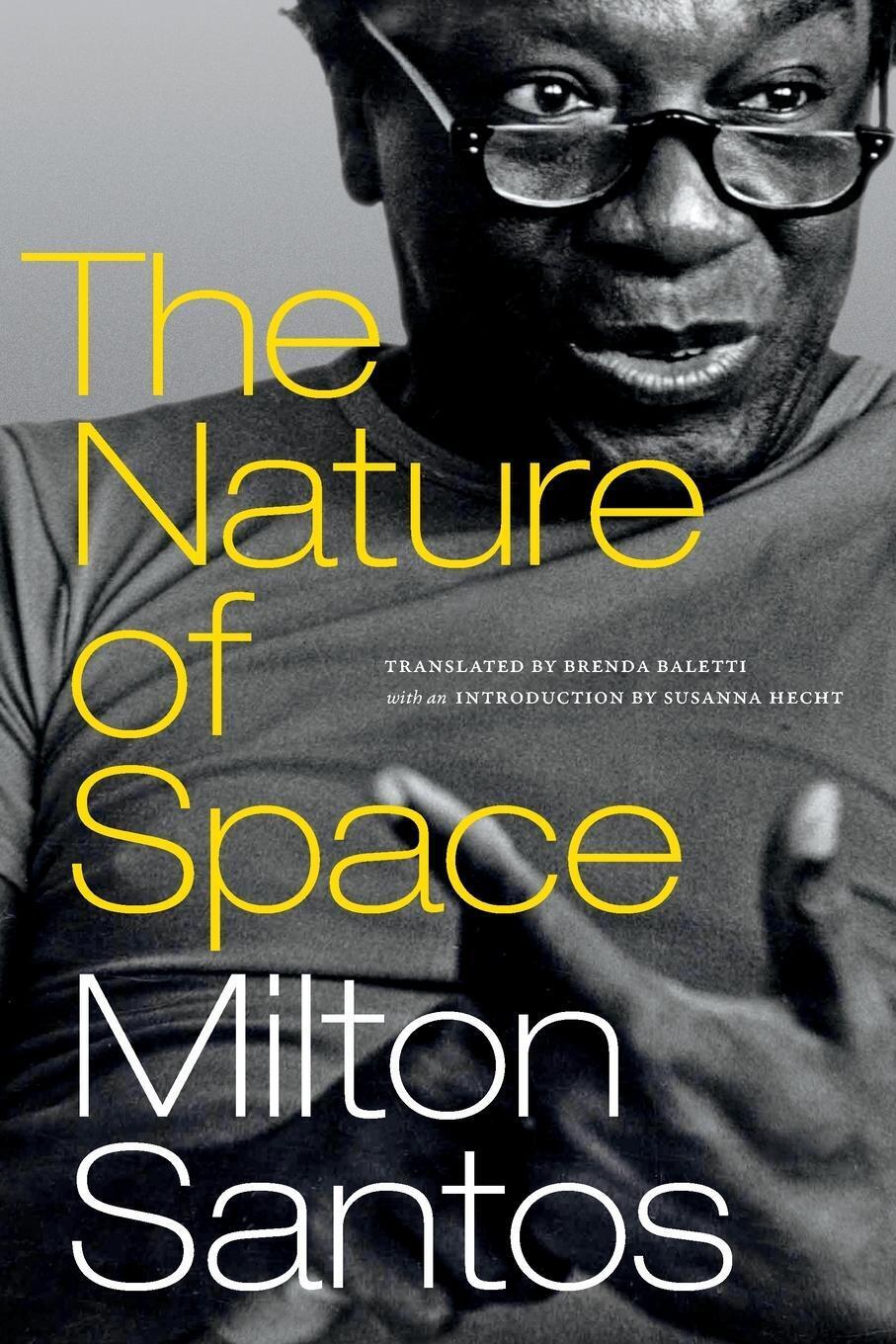 Thumbnail - The Nature Of Space | Milton Santos | Englisch | Taschenbuch |