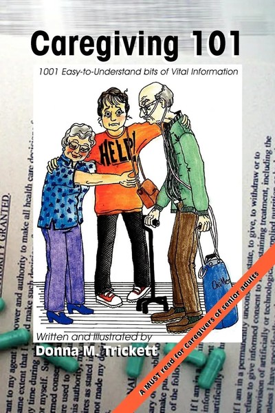 Donna M. Trickett | Caregiving 101 | Taschenbuch | Englisch (2011) | Xlibris-image